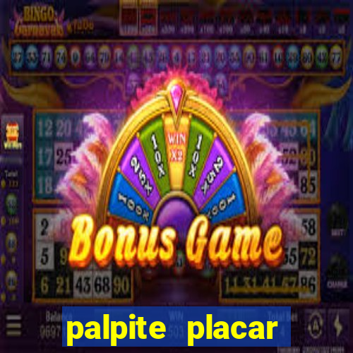 palpite placar exato de hoje